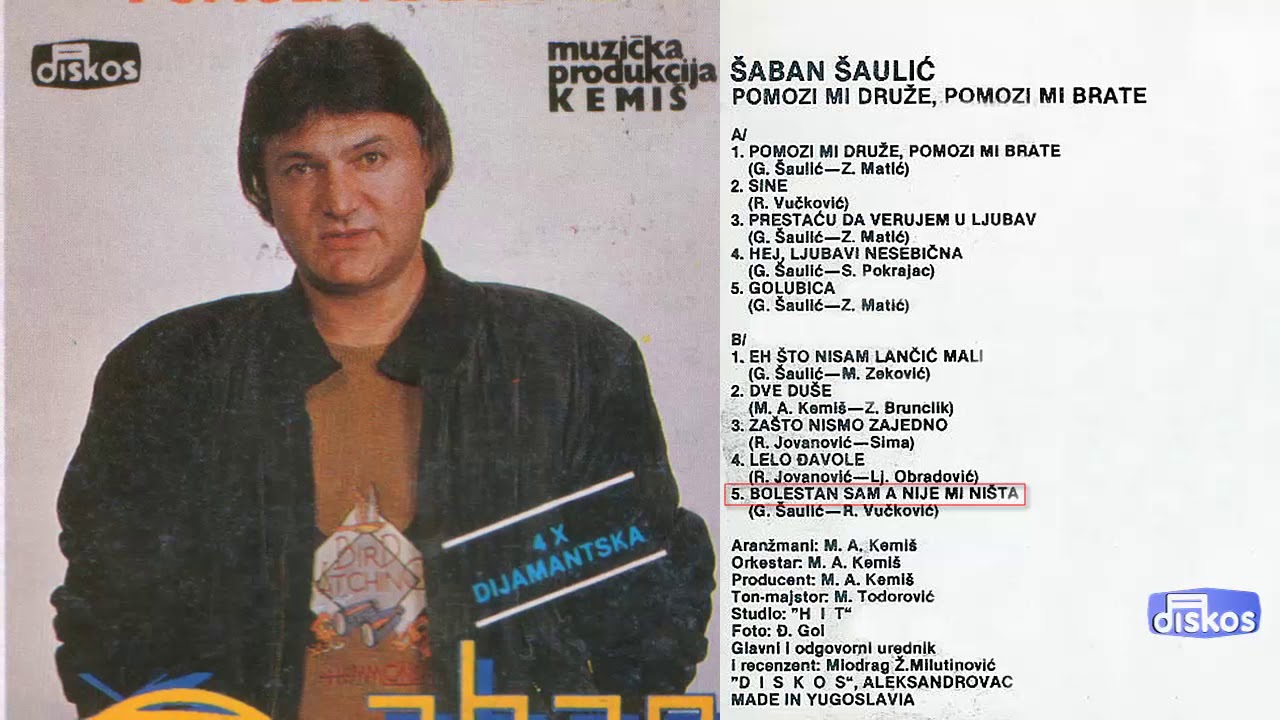 Saban Saulic - Bolestan sam a nije mi nista - (Audio 1990)