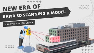 New Era of Rapid 3D Scanning & Model Creation with LiDAR