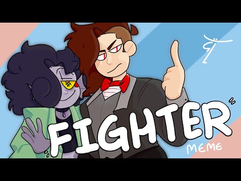 FIGHTER MEME!!