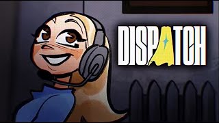 Playing Dispatch EP: 3 and 4