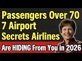 7 Airport Secrets Airlines Are HIDING in 2026 😱 (Most Passengers Get Caught!)