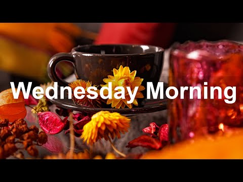 Wednesday Morning Jazz - Relax Autumn Season Bossa Nova Jazz Music