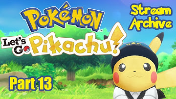 [Game Stream] Pokemon: Let