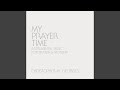 My Prayer Time (Instrumental)