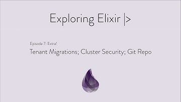 Episode 7 Extra: Tenant Migrations, Cluster Security, Git Repo