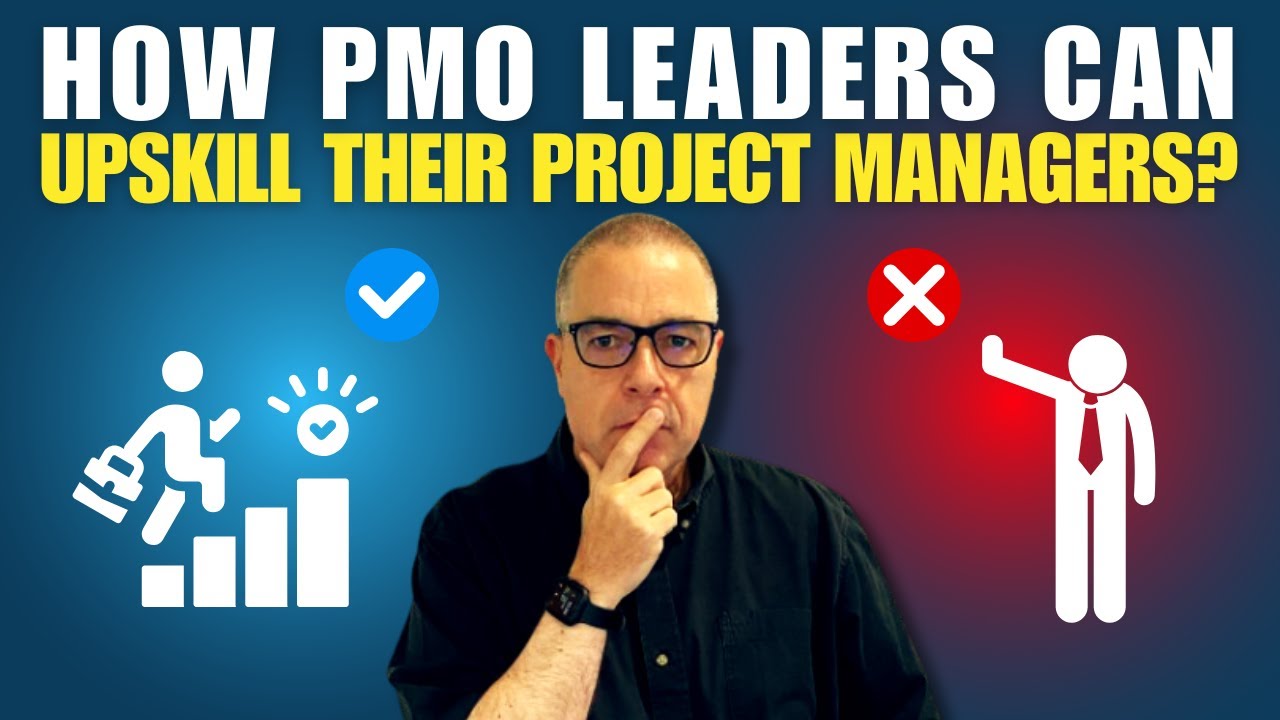 How PMO Leaders Can Upskill Their Project Managers?