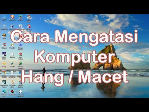 CARA MENGATASI LAPTOP NGELAG SAAT DINYALAKAN