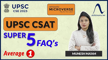 UPSC CSAT 2023 -24 I Super 5 Frequently Asked Question From Average - 1I  By Munesh Ma