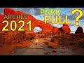 Arches National Park -- What's New in 2021!