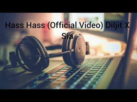Hass Hass (Official Video) Diljit X Sia
