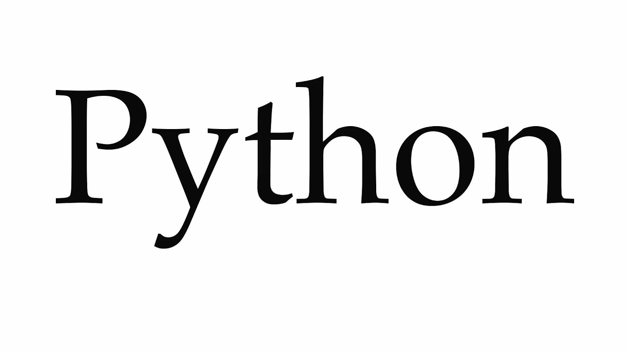 How to Pronounce Python  YouTube