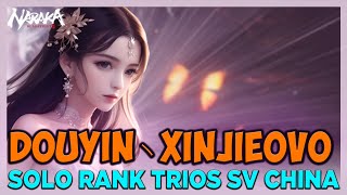 【DOUYIN丶XINJIEOVO】 | ÔNG TRÙM SOLO RANK TRIOS SV CHINA  P7 CHAMP JUSTINA GU