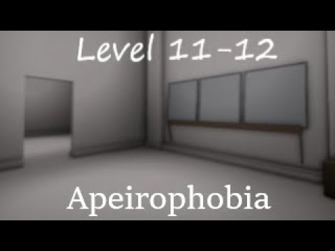 ROBLOX - Apeirophobia [How to Beat] - [Level 11 and 12