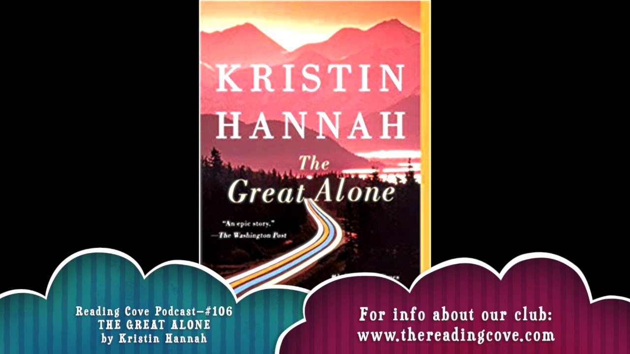 Kristin hannah the great alone summary - joloblog