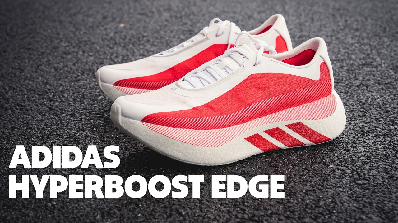 Adidas Hyperboost Edge | Full Review