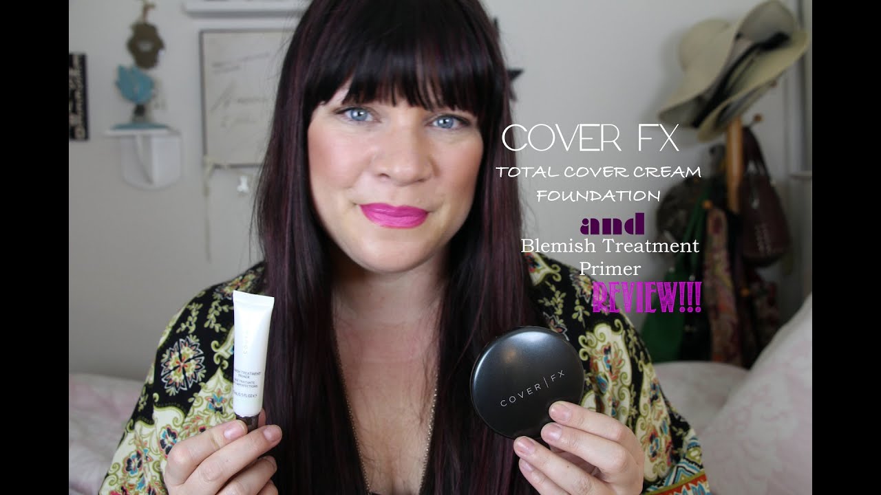 Cover FX Total Cover Cream foundation and Blemish treatment primer review