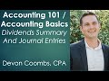 Dividends Summary and Dividends Journal Entries - Accounting 101 / Accounting Basics