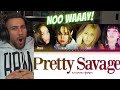 THE BEST SONG? BLACKPINK Pretty Savage - REACTION