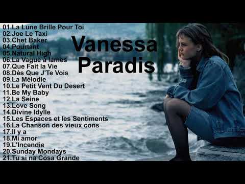 Vanessa Paradis Greastest Hits 2021- Vanessa Paradis Best Of All Times 2021 - Vanessa Paradis 2021