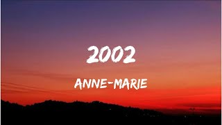 Anne-Marie - 2002 - Oops I got 99 problems singing bye, bye, bye  (Lyrics)