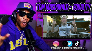 HoodFacts TV Reacts to | Tom MacDonald - Equality