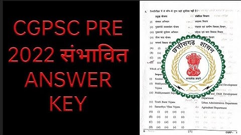 CGPSC Pre 2022 model Answer key ! CGPSC 2022 सामान्य अध्ययन संभावित उत्तर पार्ट-1 ! cgjobs