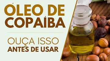 Para que serve o chá da casca da copaíba?