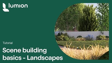 Scene building basics in Lumion: A guide to creating landscapes