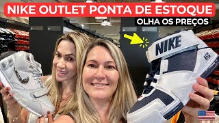 NIKE OUTLET nos EUA: PONTA de ESTOQUE com PREÇOS SURREAIS (ATUALIZADOS)