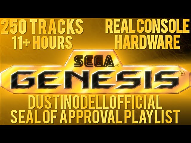 11+ HOURS OF SEGA GENESIS MUSIC - 250 TRACKS - DUSTINODELLOFFICIAL 250th VIDEO 5K SUBS SPECIAL! class=
