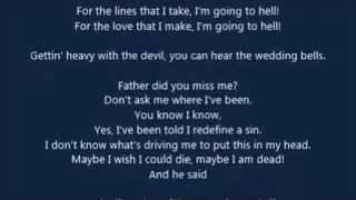 The Pretty Reckless - Going To Hell (LYRICS)