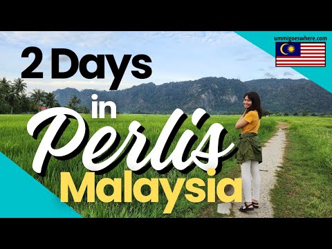 Things to do in Perlis: full itinerary — Ummi Goes Where?