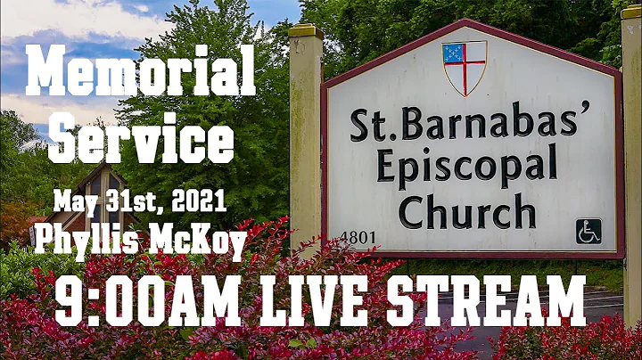 Phyllis McKoys Memorial Service 9:00AM - LIVESTREA...