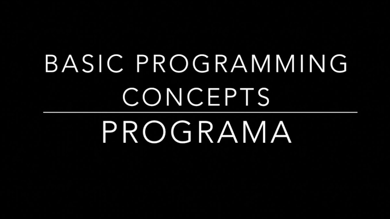 Basic Computer Programming Concept - YouTube