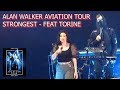 Alan Walker Aviation Tour - Strongest feat Torine