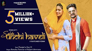 Sabte Unchi Haveli | License Bandook | Renuka Panwar | Pranjal Dahiya | Kay D | Harjeet Deewana song