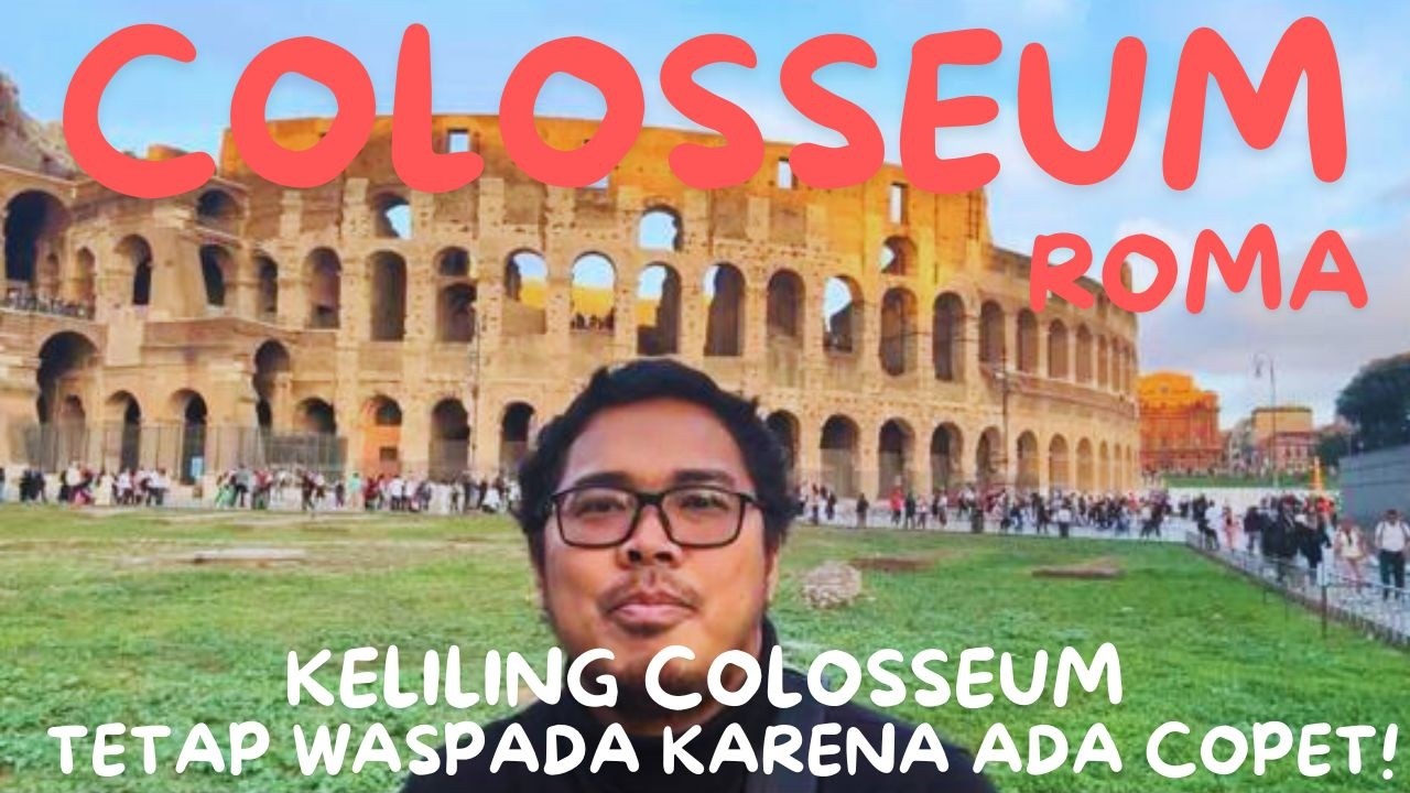 Arena Pertarungan Paling Kejam di Dunia, Colosseum, Roma
