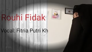 Rouhi Fidak | Neng Fitria Putri | versi original
