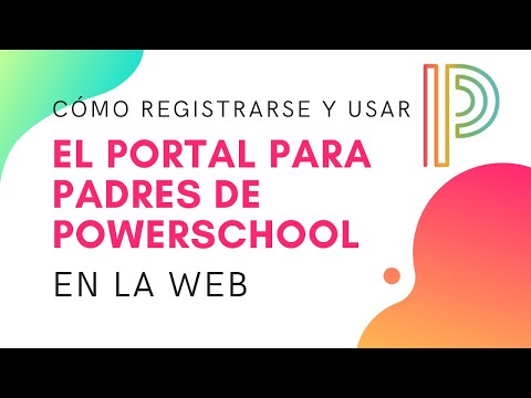 Portal para padres de PowerSchool en la web - Español