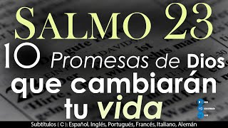 SALMO 23 - 10 promesas de DIOS que cambiarán tu vida.