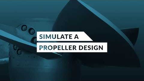How to Simulate a Propeller Design