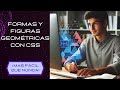 Formas y figuras geométricas con css  ¡Mas fácil que nunca!