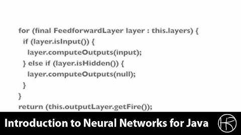 Introduction to Neural Networks for Java(Class 4/16, Part 4/5) - feedforward
