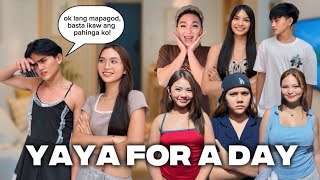 YAYA FOR A DAY PART 2!!*My ahas nanaman