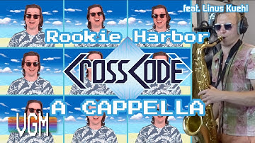 CrossCode - Rookie Harbor (A Cappella) ft. @LinusKuehl