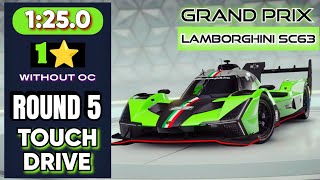 Asphalt 9 Lamborghini SC63 Grand Prix Round 5 Touch Drive 1 star No OC Overclock