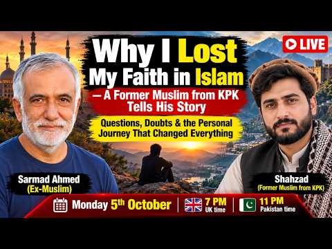Why I Lost My Faith in Islam — A Former Muslim from KPK Tells His Story
