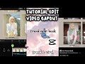 TUTORIAL EDIT VIDEO CAPCUT TREND YEAR BOOK