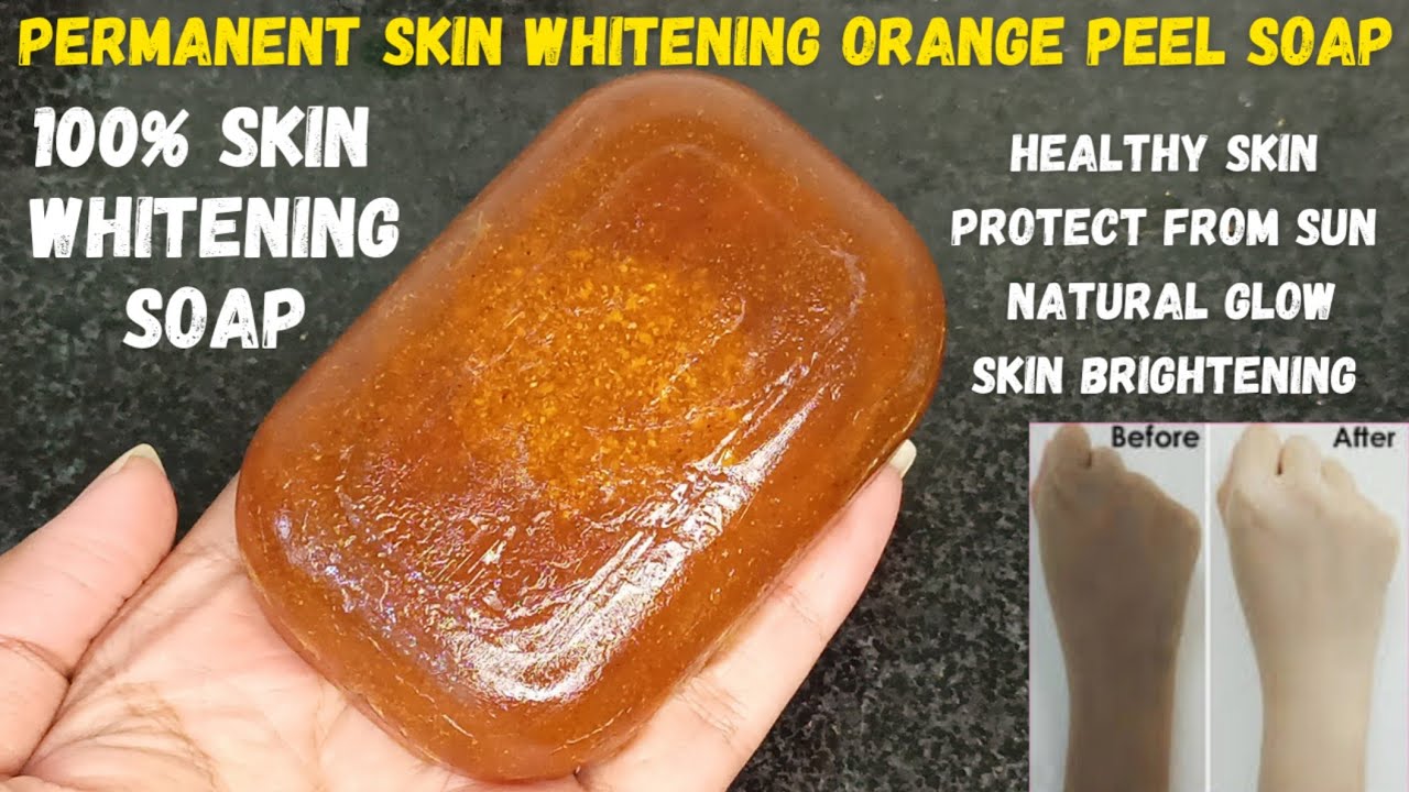 Homemade Orange Peel Soap // skin whitening and glowing soap . 