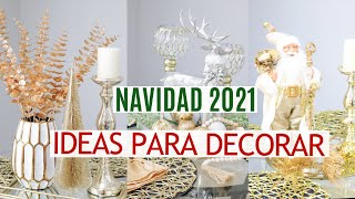 IDEAS PARA DECORAR EN NAVIDAD / NAVIDAD 2021/ DECORACIÓN NAVIDEÑAS /CENTRO DE MESAS